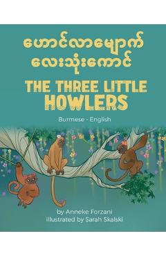 Poza produsului The Three Little Howlers (Burmese-English) - Anneke Forzani