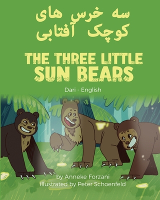 The Three Little Sun Bears (Dari-English) - Anneke Forzani