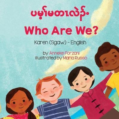 Who Are We? (Karen (Sgaw)-English) - Anneke Forzani