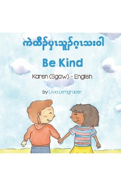 Be Kind (Karen (Sgaw)-English) - Livia Lemgruber