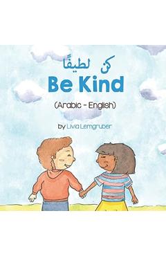 Be Kind (Arabic-English) - Livia Lemgruber