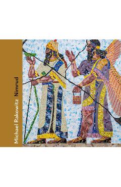 Coperta cărții 'Michael Rakowitz: Nimrud - Michael Rakowitz'