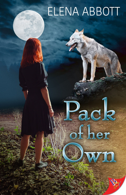 Pack of Her Own - Elena Abbott