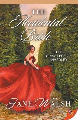 The Accidental Bride - Jane Walsh