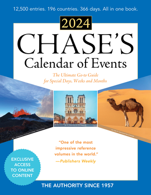 Chase's Calendar of Events 2024: The Ultimate Go-To Guide for Special Days, Weeks and Months - Editors Of Chase's