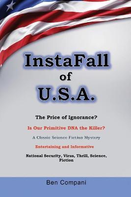 InstaFall of U.S.A. - Ben Compani