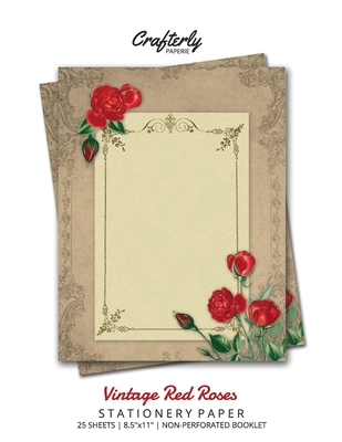 Vintage Red Roses Stationery Paper: Antique Letter Writing Paper for Home, Office, 25 Sheets (Border Paper Design) - Crafterly Paperie
