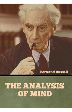 Coperta cărții 'The Analysis of Mind - Bertrand Russell'