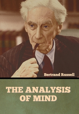 Coperta cărții 'The Analysis of Mind - Bertrand Russell'