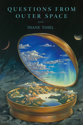 Questions from Outer Space - Diane Thiel