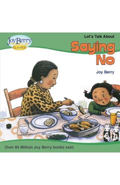 Poza produsului Let's Talk About Saying No - Joy Berry