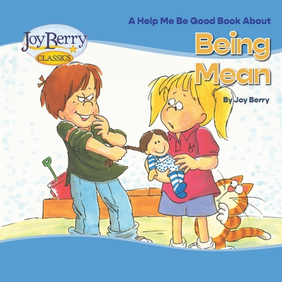 Being Mean - Joy Berry