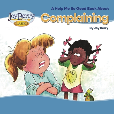 Complaining - Joy Berry