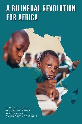 Coperta cărții 'A Bilingual Revolution for Africa - Fabrice Jaumont'