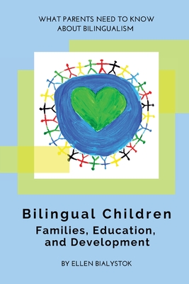 Bilingual Children - Ellen Bialystok