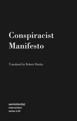 Conspiracist Manifesto - Anonymous