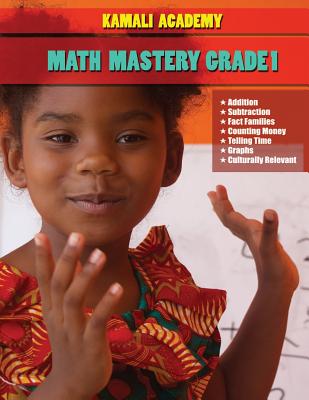 Kamali Academy Math Mastery Grade 1 - Samori Camara