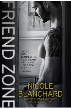 Friend Zone - Nicole Blanchard