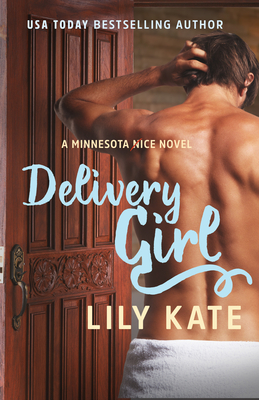 Delivery Girl - Lily Kate