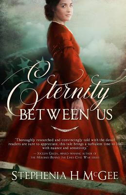 Eternity Between Us - Stephenia H. Mcgee