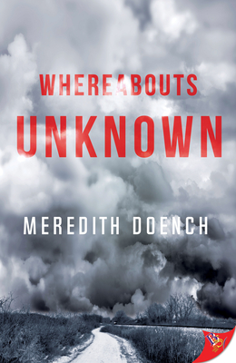 Whereabouts Unknown - Meredith Doench
