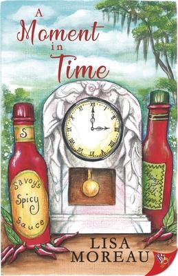 A Moment in Time - Lisa Moreau
