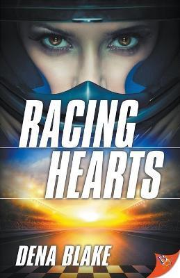 Racing Hearts - Dena Blake
