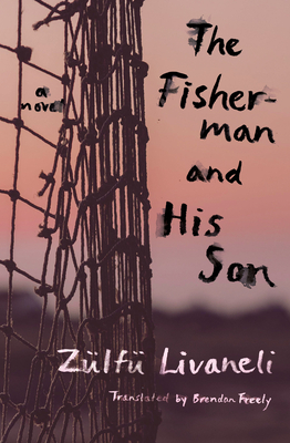 The Fisherman and His Son - Zülfü Livaneli
