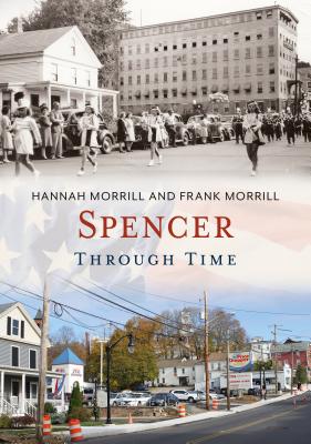 Coperta cărții 'Spencer Through Time - Hannah Morrill'