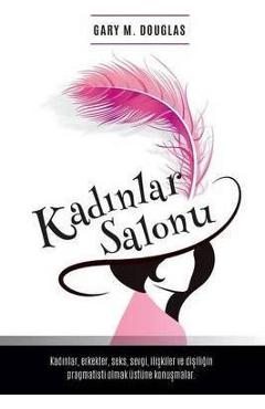 Coperta cărții 'Kadınlar Salonu - Salon des Femme Turkish - Gary M. Douglas'