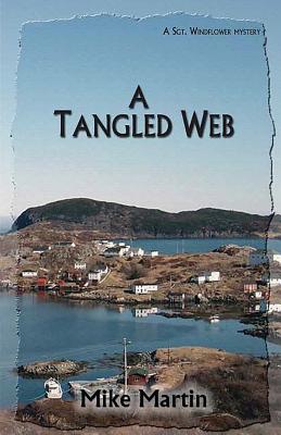 A Tangled Web - Mike Martin