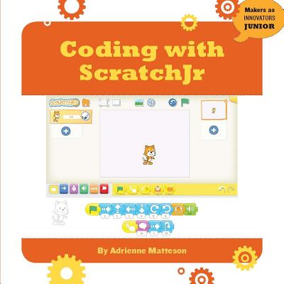 Coperta cărții 'Coding with Scratchjr - Adrienne Matteson'