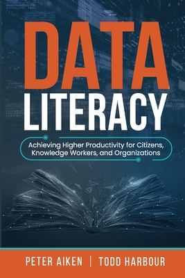 Data Literacy - Peter Aiken