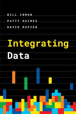 Integrating Data - Bill Inmon