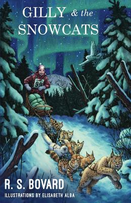 Gilly & the Snowcats - R. S. Bovard