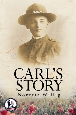 Carl's Story - Noretta Willig