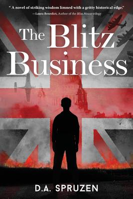 The Blitz Business - D. A. Spruzen