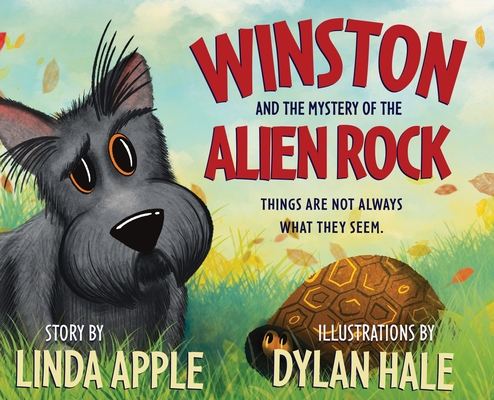 Winston and the Mystery of the Alien Rock - Linda Apple