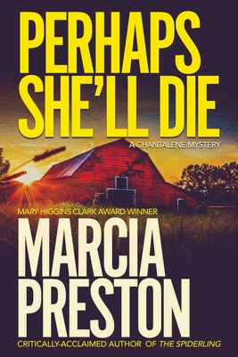 Perhaps She'll Die - Marcia Preston