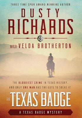 The Texas Badge - Dusty Richards
