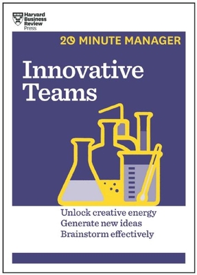 Innovative Teams - Harvard Business Review