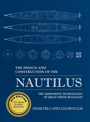 The Design and Construction of the Nautilus - Demetri Capetanopoulos