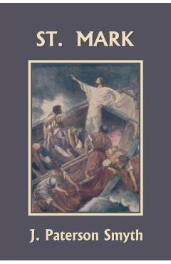 St. Mark (Yesterday's Classics) - J. Paterson Smyth