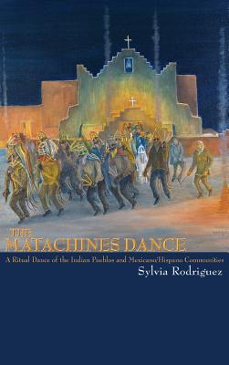 Matachines Dance (Revised) - Sylvia Rodriguez