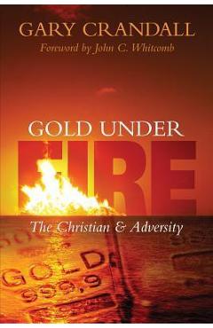 Poza produsului Gold Under Fire - Gary Crandall