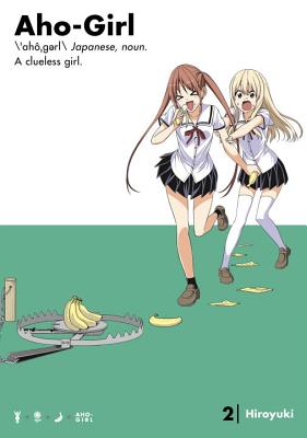 Aho-Girl 2: A Clueless Girl - Hiroyuki