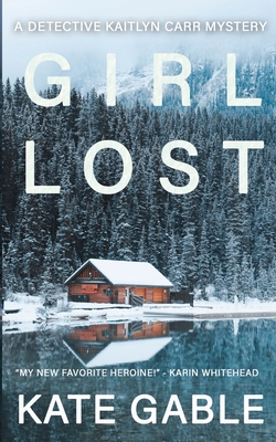 Girl Lost - Kate Gable