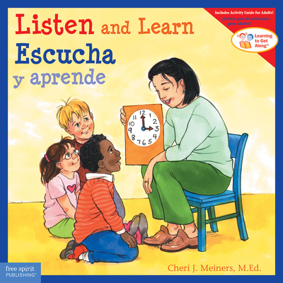 Listen and Learn / Escucha Y Aprende - Cheri J. Meiners