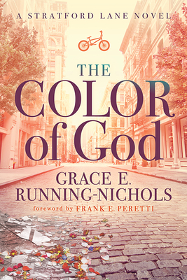 The Color of God: A Stratford Lane Novel - Grace E. Running-nichols