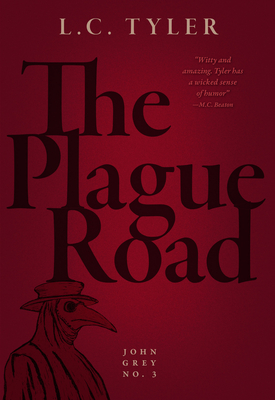 The Plague Road - L. C. Tyler
